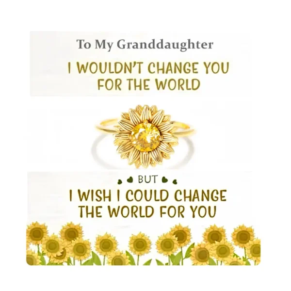 To My Granddaughter- I Would Change The World For You Ring